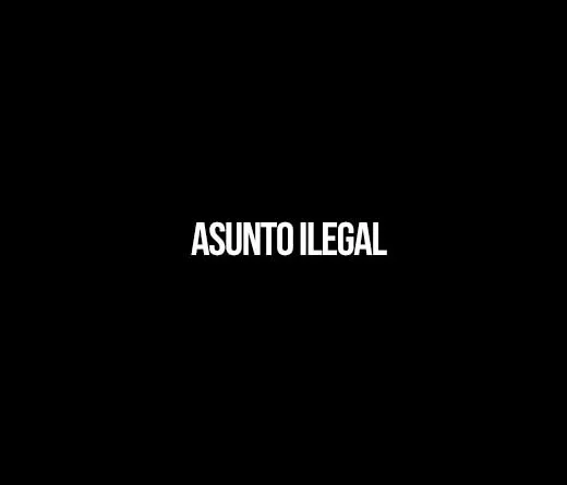 Asunto ilegal